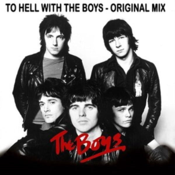 the boys To Hell With the Boys - Original Mix vinyl lp - punk to funk heaven