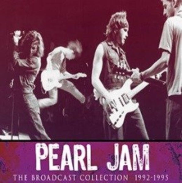The Broadcast Collection 1992 - 1995 Artist PEARL JAM Format: 4 CD - punk to funk heaven