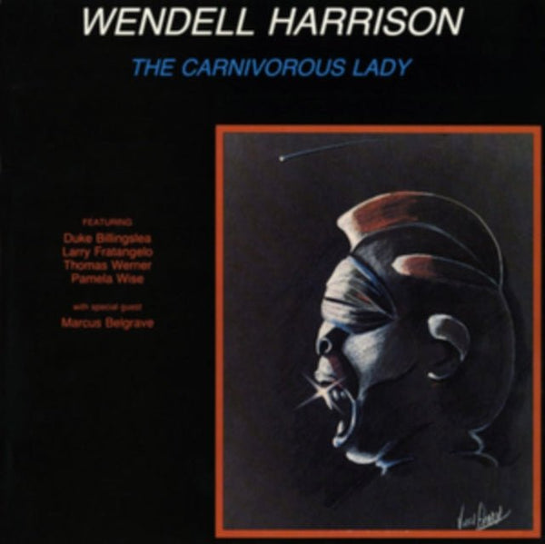 The Carnivorous Lady Artist Wendell Harrison Format:Vinyl / 12" Album Label:Tidal Waves Music - punk to funk heaven
