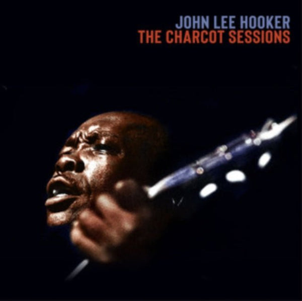The Charcot sessions Artist John Lee Hooker Format:Vinyl / 12" Album 3lp Coloured Vinyl Box Set Label:Southern Echoes - punk to funk heaven