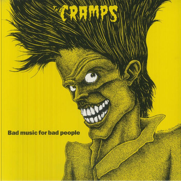 The CRAMPS Bad Music For Bad People (reissue) Capitol US Format: 'goo goo muck' green vinyl LP (indie exclusive) - punk to funk heaven