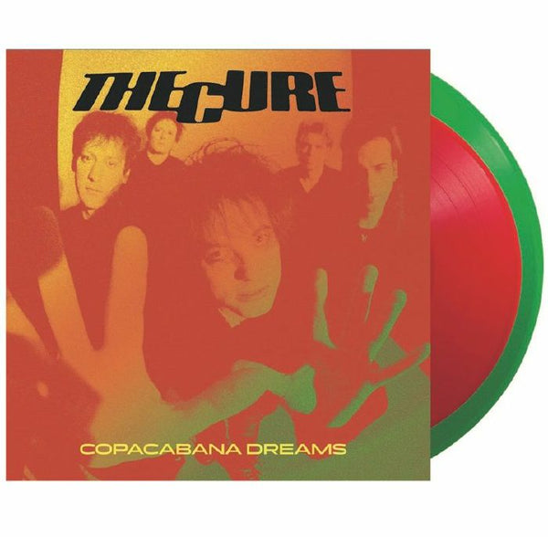 The CURE Copacabana Dreams Dear Boss Format: red & green vinyl 2xLP - punk to funk heaven