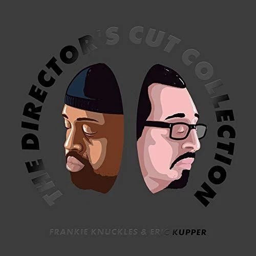 The Director's Cut Collection (Smoke Black Vinyl) Artist FRANKIE KNUCKLES &amp; ERIC KUPPER Format:12" Vinyl 2LP - punk to funk heaven