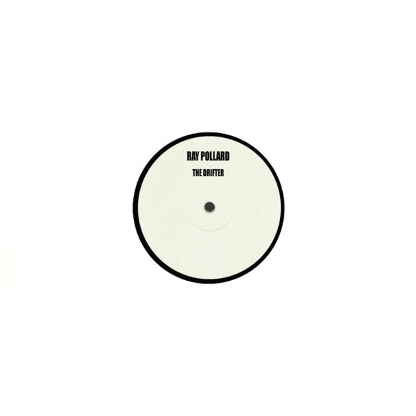 The Drifter Artist RAY POLLARD Format:7" Vinyl Label:ALMA - punk to funk heaven