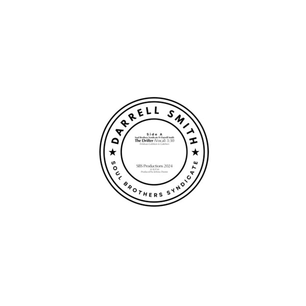 The Drifter (Vocal)/The Drifter (Instrumental) Artist Soul Brothers Syndicate feat. Darrell Smith Format:Vinyl / 12" Album Label:SBS Productions - punk to funk heaven