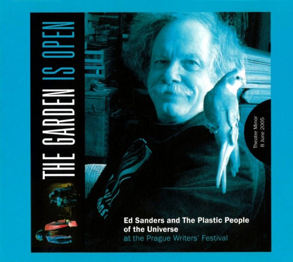 The Garden Is Open ED SANDERS & THE PLASTIC PEOPLE OF THE UNIVERSE cd - punk to funk heaven