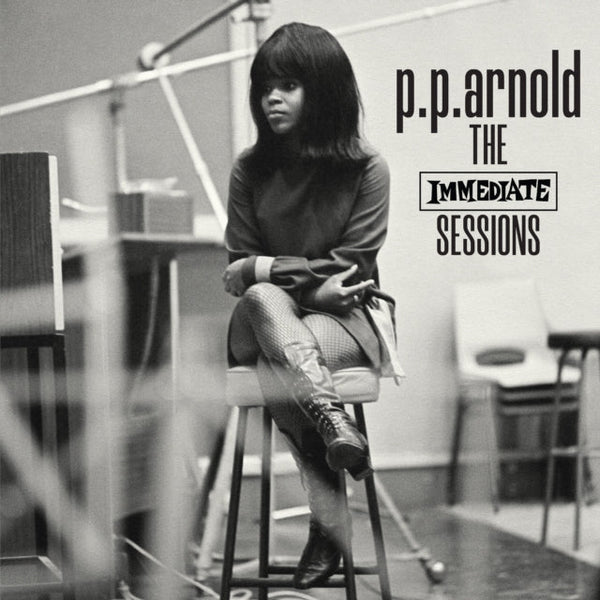 The Immediate Sessions (Immediate 60th Anniversary) Artist P. P. ARNOLD Format:LP Label:IMMEDIATE - punk to funk heaven