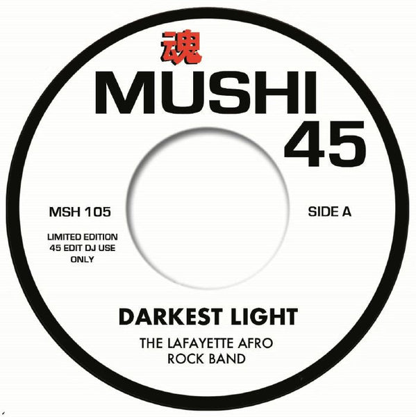 The LAFAYETTE AFRO ROCK BAND / THE OUTLAW BLUES BAND Darkest Light (reissue) Mushi 45 Japan Format: 7" limited to 200 copies - punk to funk heaven