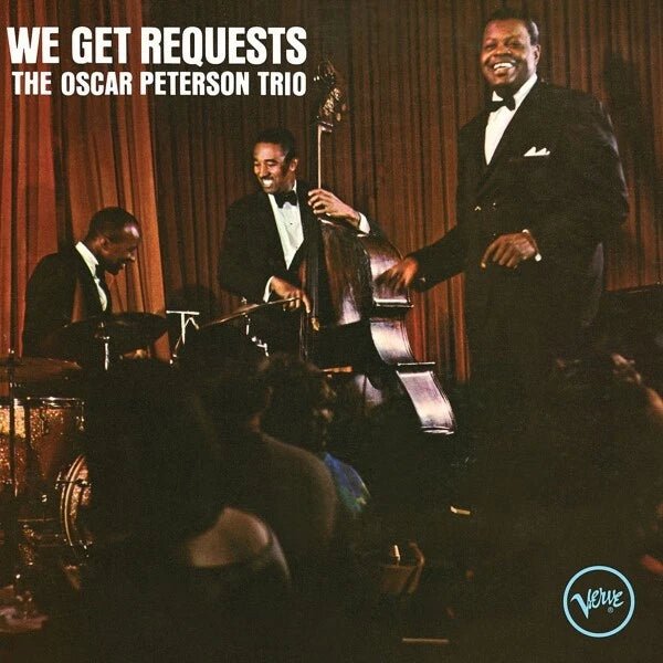 The Oscar Peterson Trio - We Get Requests (LP, Album) Label:Verve Records - punk to funk heaven