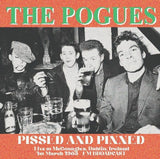 The POGUES Pissed & Pinned: Live At McGonagle's Dublin Ireland 1st March 1985 FM Broadcast Dear Boss Format:vinyl LP - punk to funk heaven