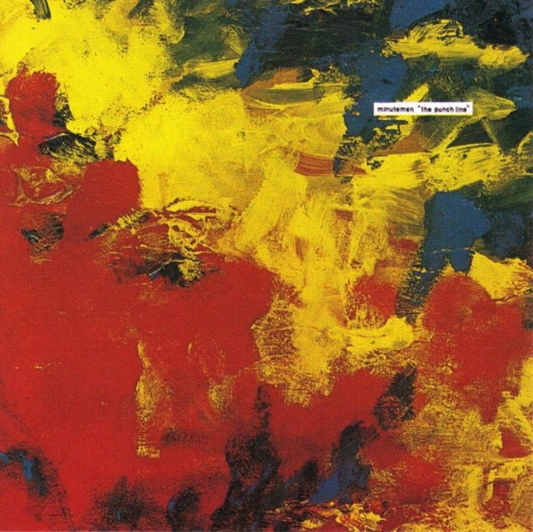 The Punch Line Artist Minutemen Format:Vinyl / 12" Album Label:SST Records - punk to funk heaven