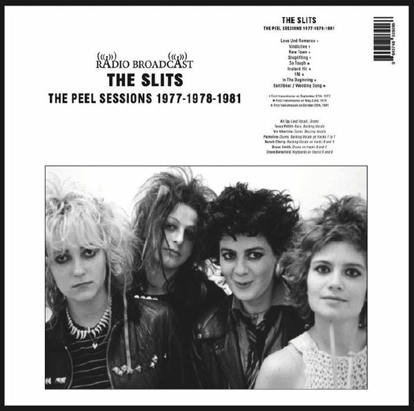 The SLITS The Peel Sessions 1977 - 1978 - 1981 Radio Broadcast Format: LP - punk to funk heaven