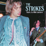 The STROKES Paris La Ville Lumiere: Live At The Mutualite Paris March 18th 2002 Dear Boss Format: green vinyl LP - punk to funk heaven