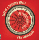 The Twisted Wheel/Land of a Thousand Dances (60th Anniversary) Artist Various Artists Format:Vinyl / 12" Album Label:Charly Records - punk to funk heaven