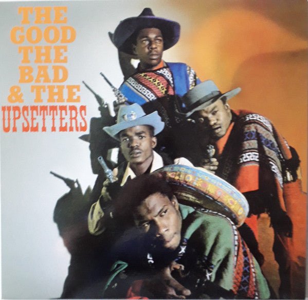 The Upsetters ‎– The Good, The Bad And The Upsetters vinyl lp reissue - punk to funk heaven