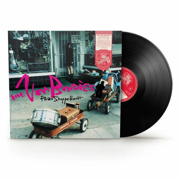 The VON BONDIES Pawn Shoppe Heart (Rhino Reverse) (Rocktober 2025) (*LP) Rhino US - punk to funk heaven