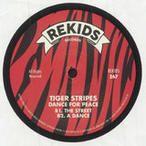 TIGER STRIPES Dance For Peace (12" repress) Rekids - punk to funk heaven