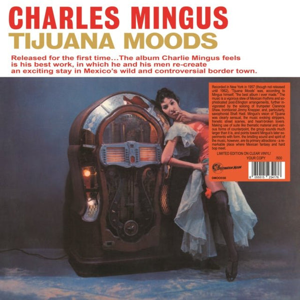 Tijuana Moods Artist Charles Mingus Format:Vinyl / 12" Album (Clear vinyl) Label:Destination Moon - punk to funk heaven