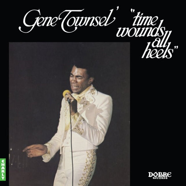 Time Wounds All Heels Artist GENE TOWNSEL Format:LP Label:CHARLY - punk to funk heaven