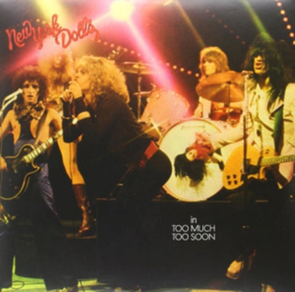 Too Much Too Soon Artist New York Dolls Format:Vinyl / 12" Album - punk to funk heaven