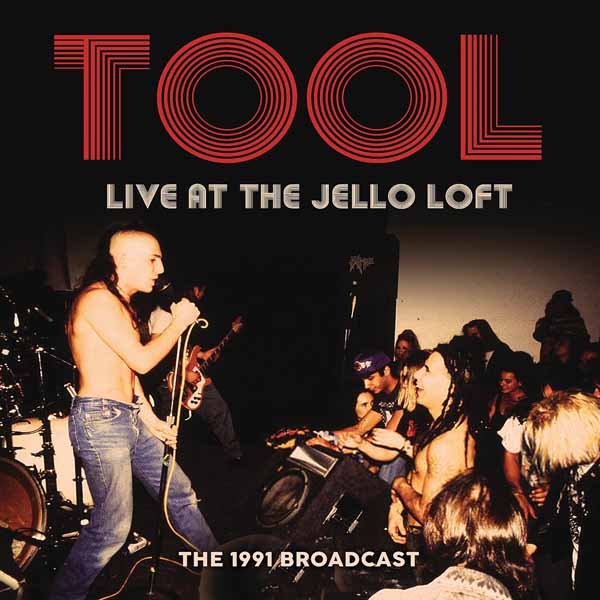 TOOL LIVE AT THE JELLO LOFT Compact Disc - punk to funk heaven