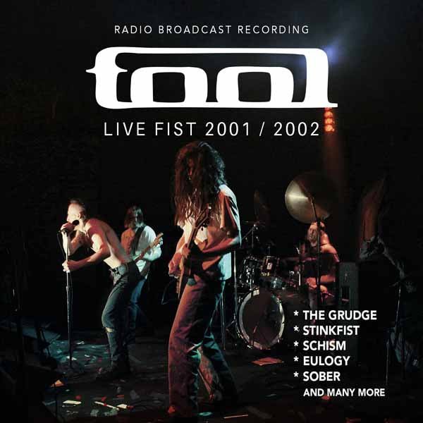 TOOL LIVE FIST 2001/2002 - RADIO BROADCAST (2CD) Compact Disc Double - punk to funk heaven
