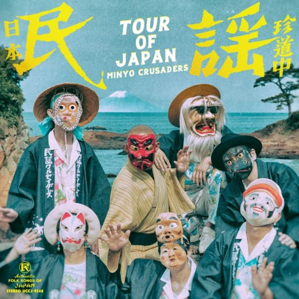 Tour of Japan Artist Minyo Crusaders Format:Vinyl / 12" Album Label:Mais Um - punk to funk heaven