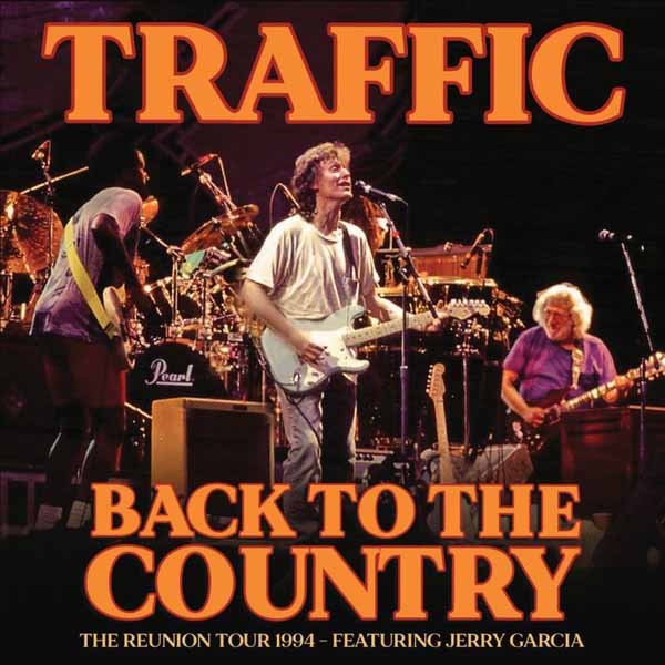 TRAFFIC BACK TO THE COUNTRY Compact Disc - punk to funk heaven