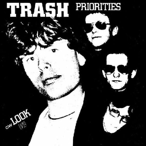 TRASH Priorities (reissue) Soul Jazz Format: 7" (indie exclusive) - punk to funk heaven
