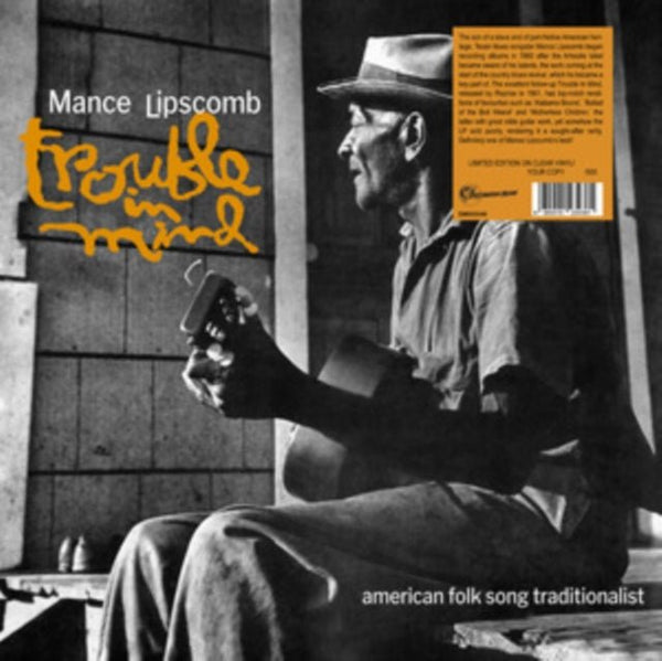 Trouble in mind Artist Mance Lipscomb Format:Vinyl / 12" Album (Clear vinyl) Label:Destination Moon - punk to funk heaven