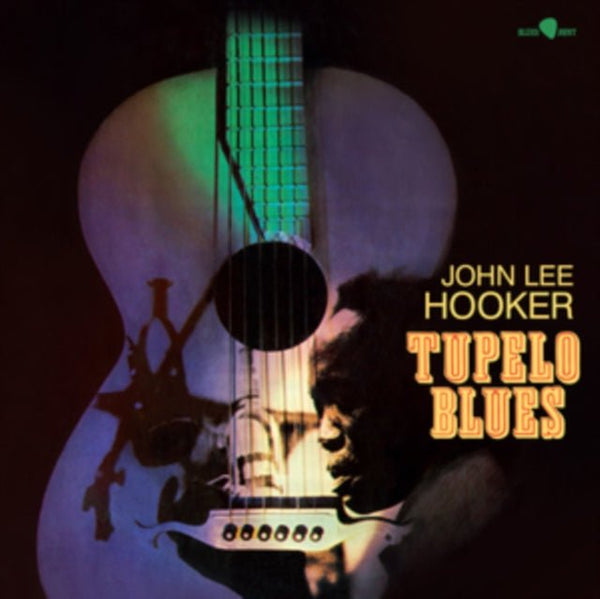 Tupelo Blues John Lee Hooker Vinyl / 12" Album - punk to funk heaven