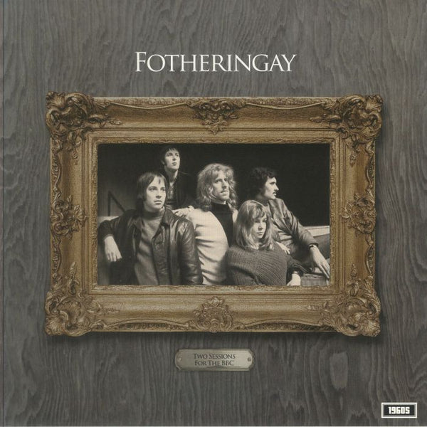 Two Sessions for the BBC Artist Fotheringay Format:Vinyl / 12" Album Label:1960s Records - punk to funk heaven