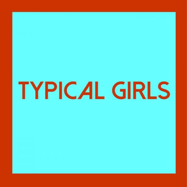 Typical Girls Artist Various Artists Format:Vinyl / 12" Album - punk to funk heaven