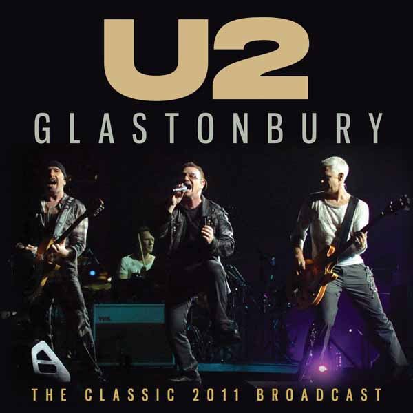 U2 GLASTONBURY Compact Disc - punk to funk heaven