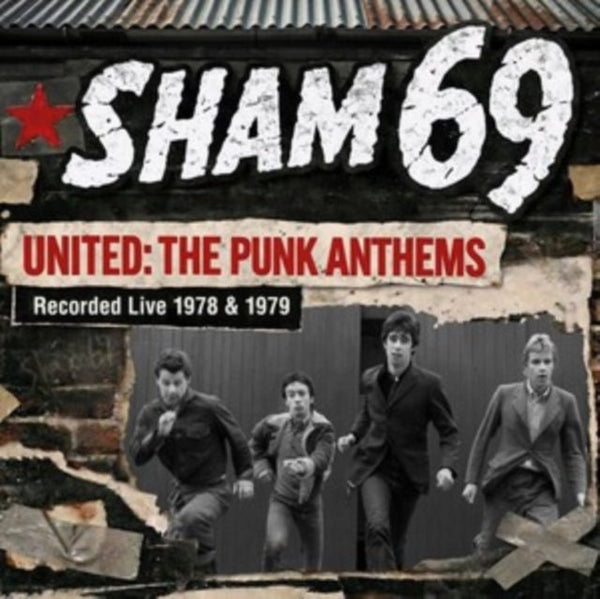 United: The Punk Anthems Recorded Live 1978 & 1979 Artist Sham 69 Format:Vinyl / 12" Album Label:Secret Records - punk to funk heaven