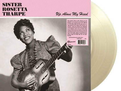 Up Above My Head (Clear Vinyl) Artist SISTER ROSETTA THARPE Format:LP - punk to funk heaven