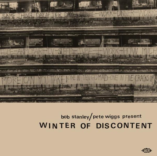 VARIOUS ARTISTS BOB STANLEY / PETE WIGGS PRESENT WINTER OF DISCONTENT COMPACT DISC - punk to funk heaven