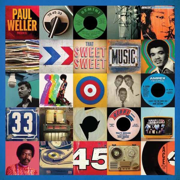 VARIOUS ARTISTS PAUL WELLER PRESENTS THAT SWEET SWEET MUSIC (2LP) Vinyl Double Album - punk to funk heaven