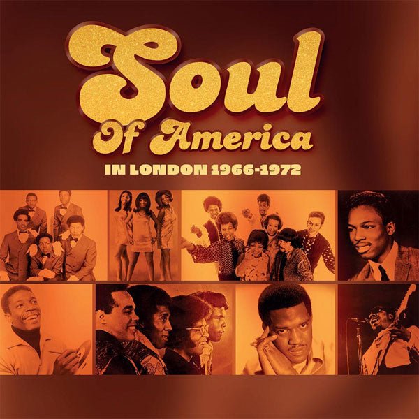 VARIOUS ARTISTS SOUL OF AMERICA IN LONDON 1966 - 1972 (3CD) COMPACT DISC - 3 CD BOX SET - punk to funk heaven