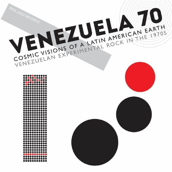 VARIOUS Venezuela 70: Cosmic Visions Of A Latin American Earth Venezuelan Experimental Rock In The 1970s (10th Anniversary Edition) Soul Jazz Format: CD - punk to funk heaven