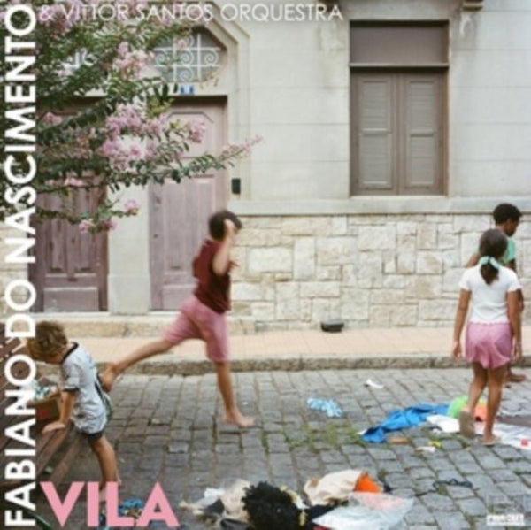 Vila Artist Fabiano Do Nascimento & Vittor Santos Orchestra Format:Vinyl / 12" Album Label:Far Out Recordings - punk to funk heaven