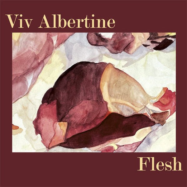 VIV ALBERTINE FLESH [RUBY RED VINYL] Vinyl 12" - punk to funk heaven