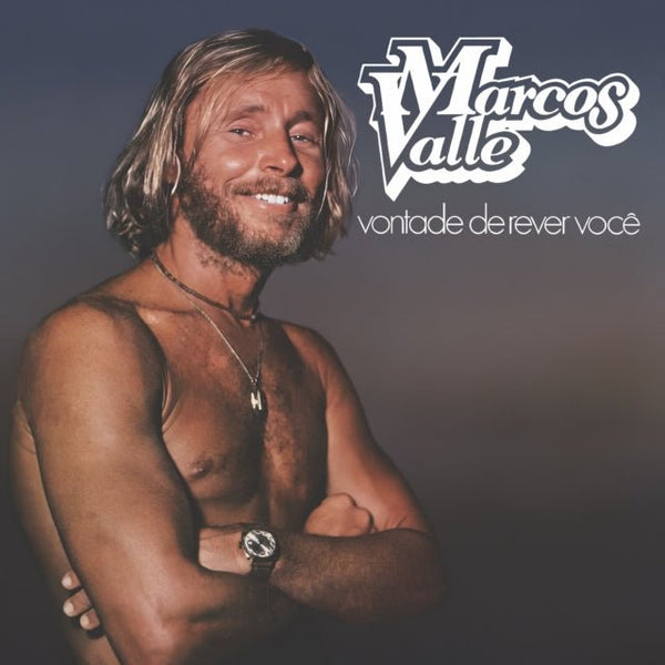 Vontade De Rever Voce Artist MARCOS VALLE Format:LP Label:MAD ABOUT RECORDS - punk to funk heaven