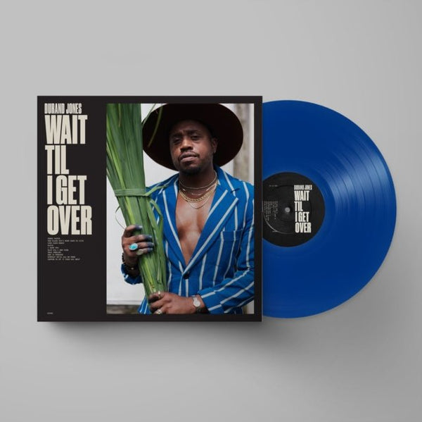 Wait Til I Get Over Artist Durand Jones Format:Vinyl / 12" Album Coloured Vinyl (Limited Edition) - punk to funk heaven