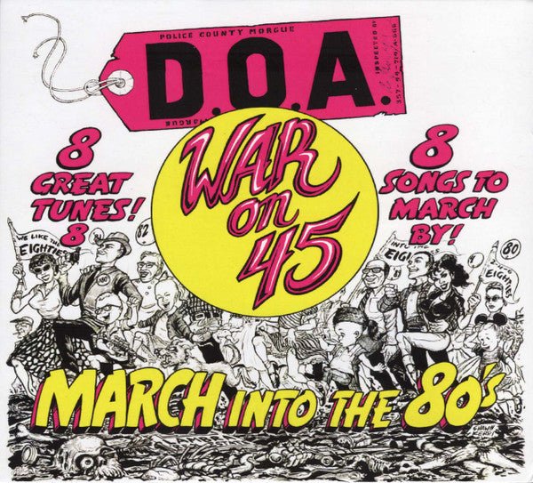 War On 45 Artist D.O.A. Format:Vinyl / 12" Album Label:Sudden Death - punk to funk heaven