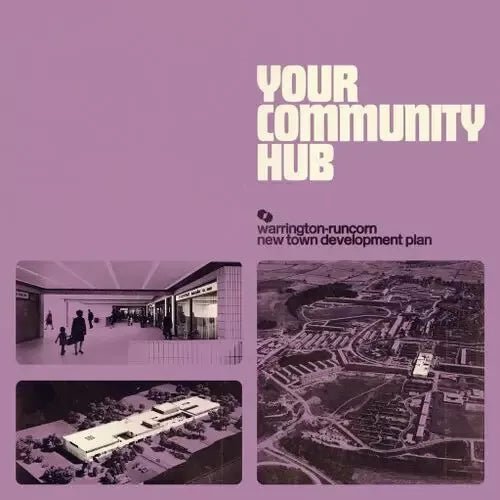 WARRINGTON RUNCORN NEW TOWN DEVELOPMENT PLAN Your Community Hub Vinyl LP colour - punk to funk heaven