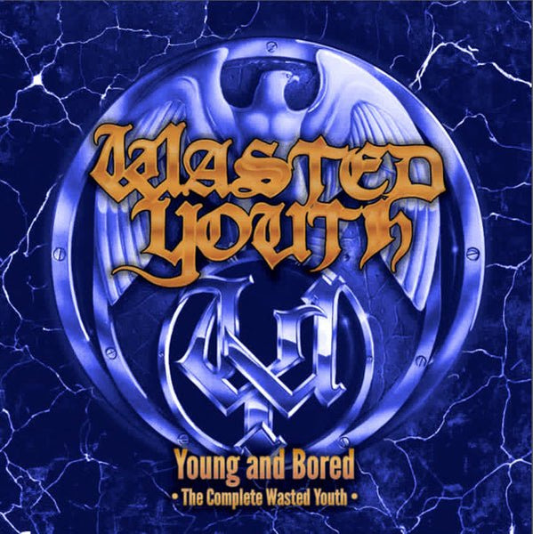 WASTED YOUTH YOUNG AND BORED - THE COMPLETE WASTED YOUTH (2CD) Compact Disc Double - punk to funk heaven