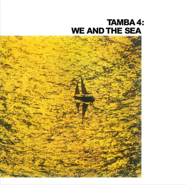 We And The Sea TAMBA 4 LP ENDLESS HAPPINESS - punk to funk heaven