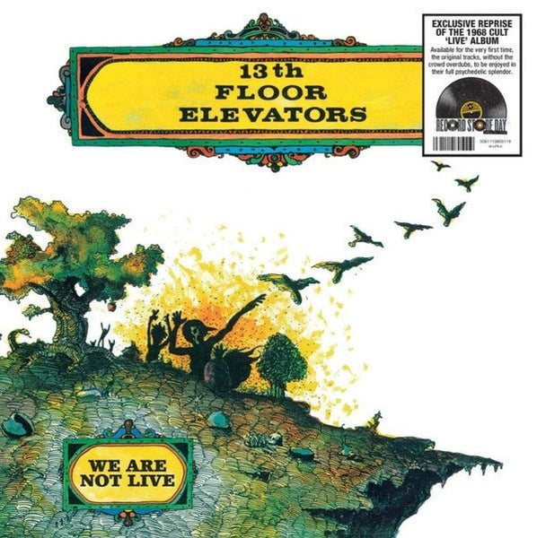 We Are Not Live (Rsd 2026) Artist 13TH FLOOR ELEVATORS Format:LP Label:CHARLY RECORDS - punk to funk heaven