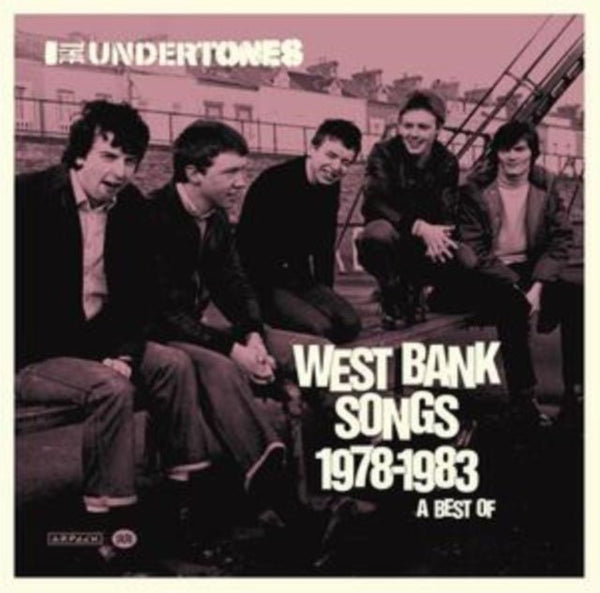 West Bank Songs 1978 - 1983 Artist The Undertones Format:CD / Album Digipak Label:BMG Catalogue - punk to funk heaven
